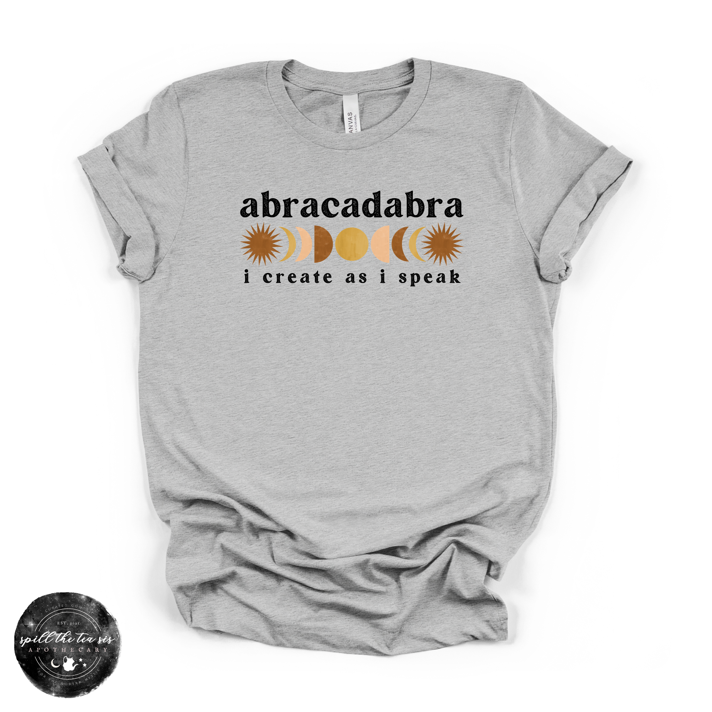 Abracadabra I Create As I Speak Tee | Manifestation Graphic T-Shirt